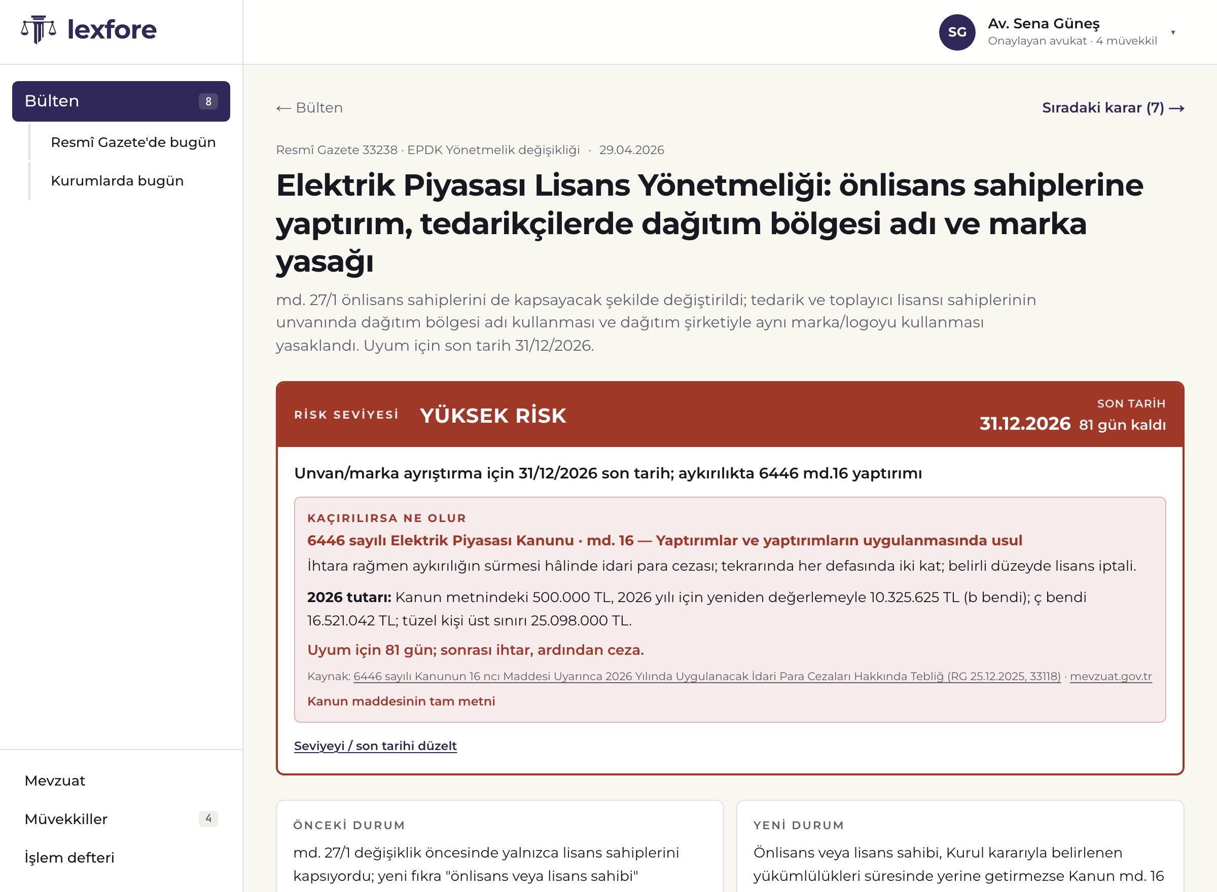 Avukat karar verdi